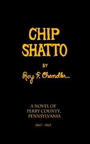 [Perry County frontier series (Reading Order) 11] • Chip Shatto